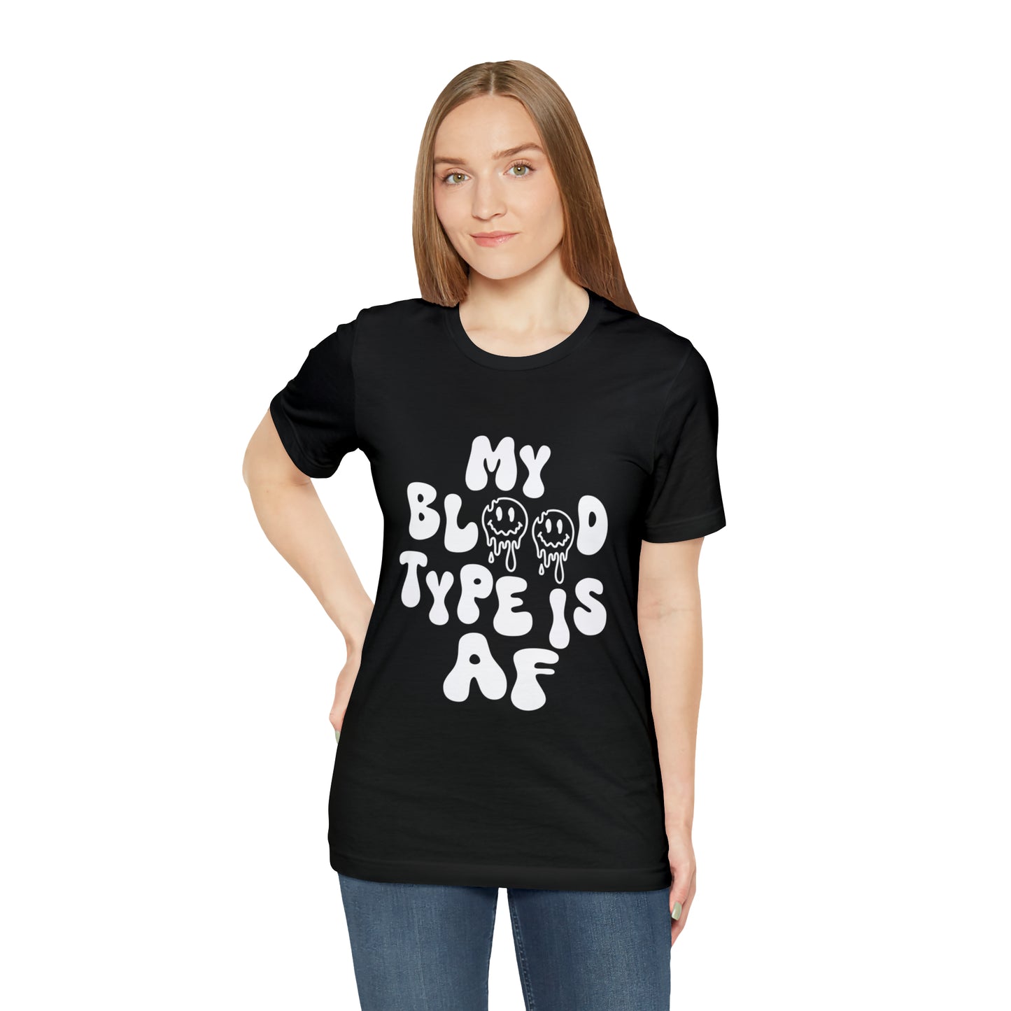 My blood type is AF tee