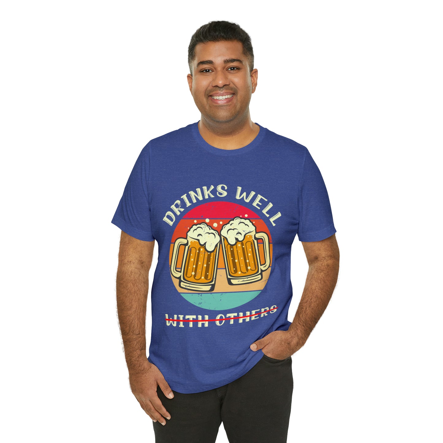 VT Drinks well not so much with others Unisex Jersey Short Sleeve Tee