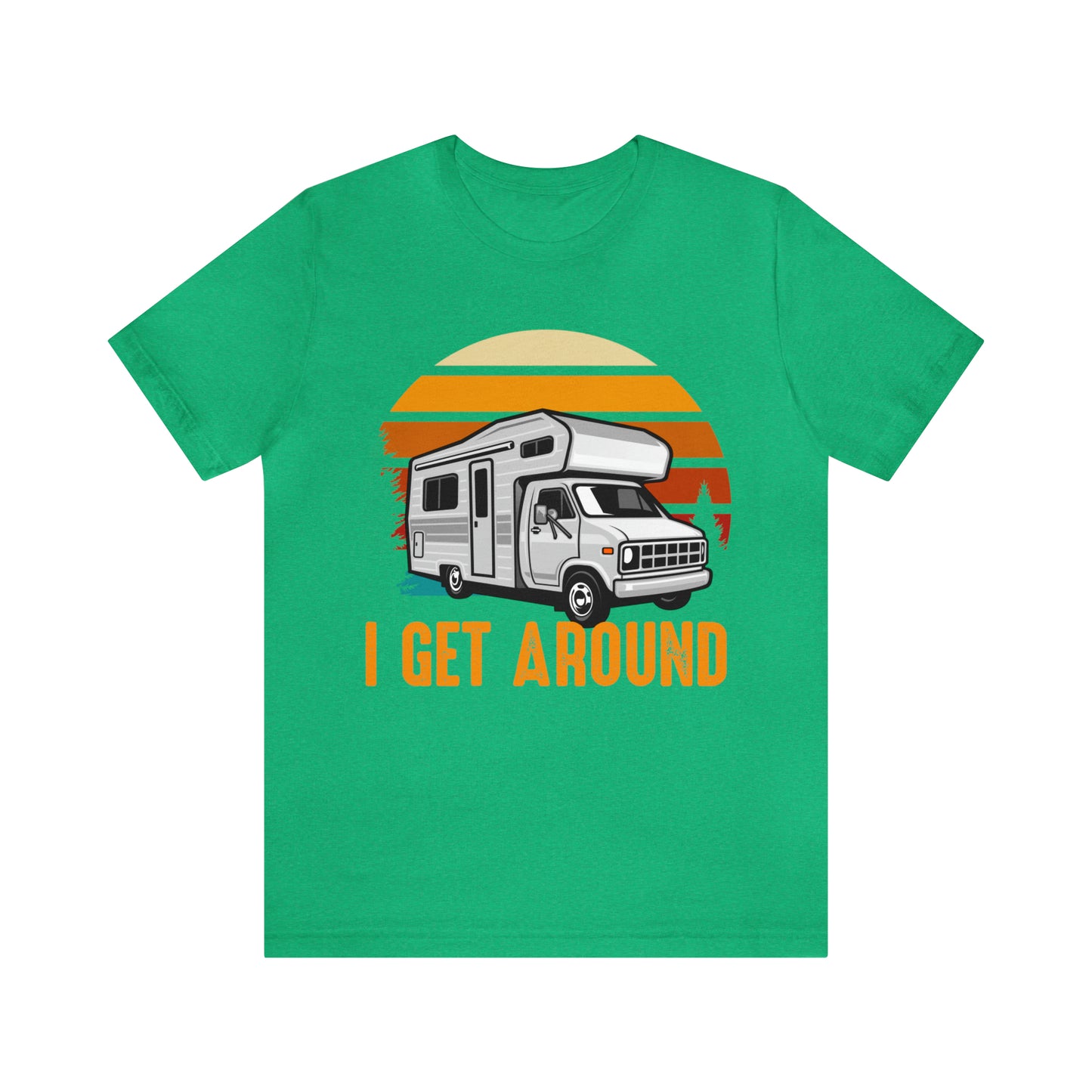 I get around RVing Unisex Jersey Short Sleeve Tee