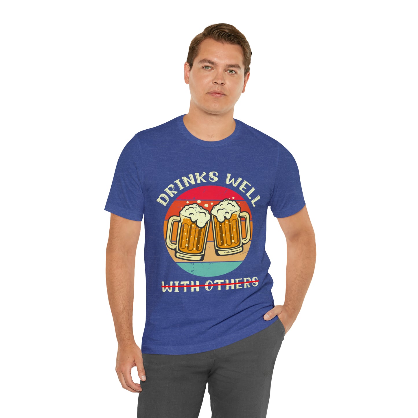 VT Drinks well not so much with others Unisex Jersey Short Sleeve Tee