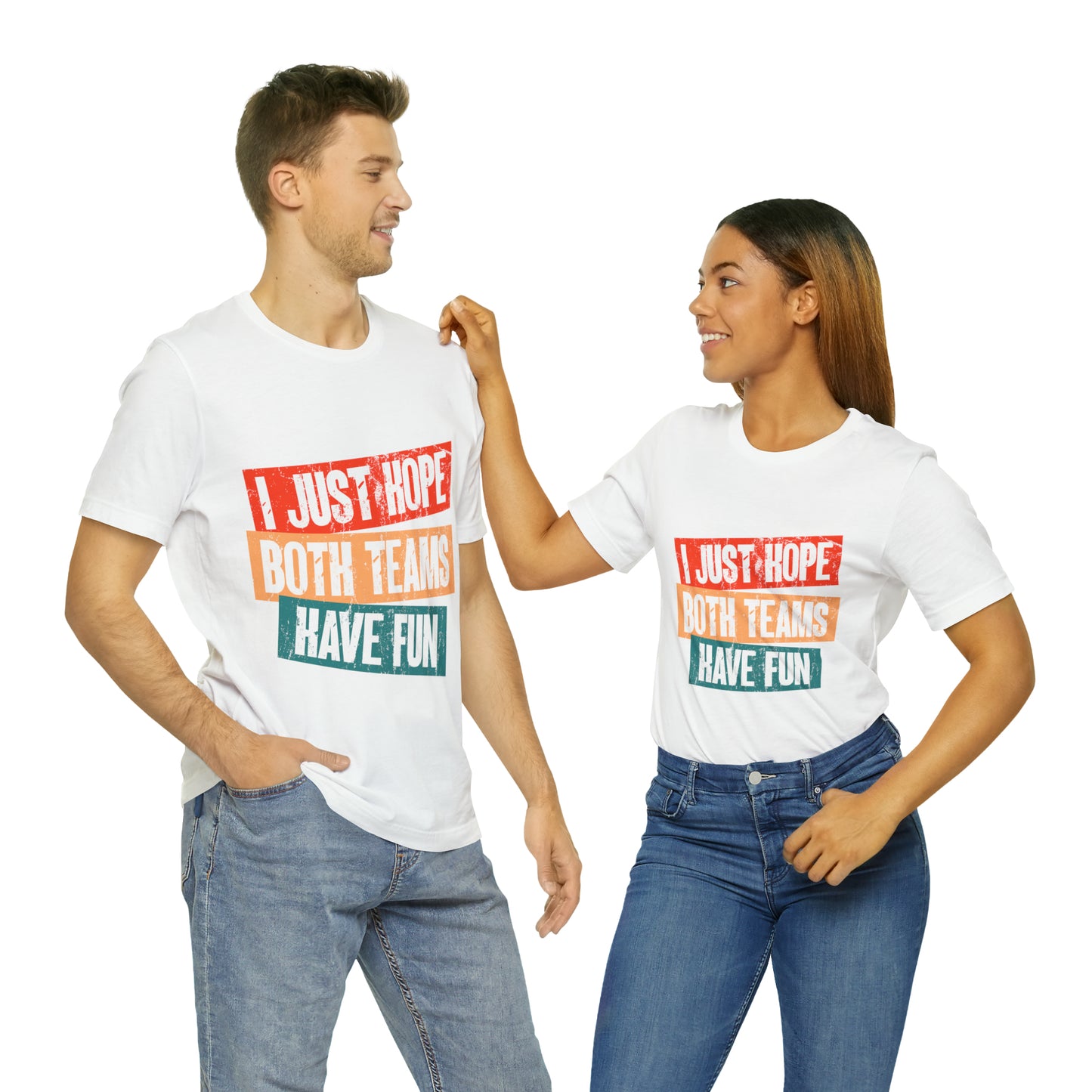 Hope both team have fun Unisex Jersey Short Sleeve Tee