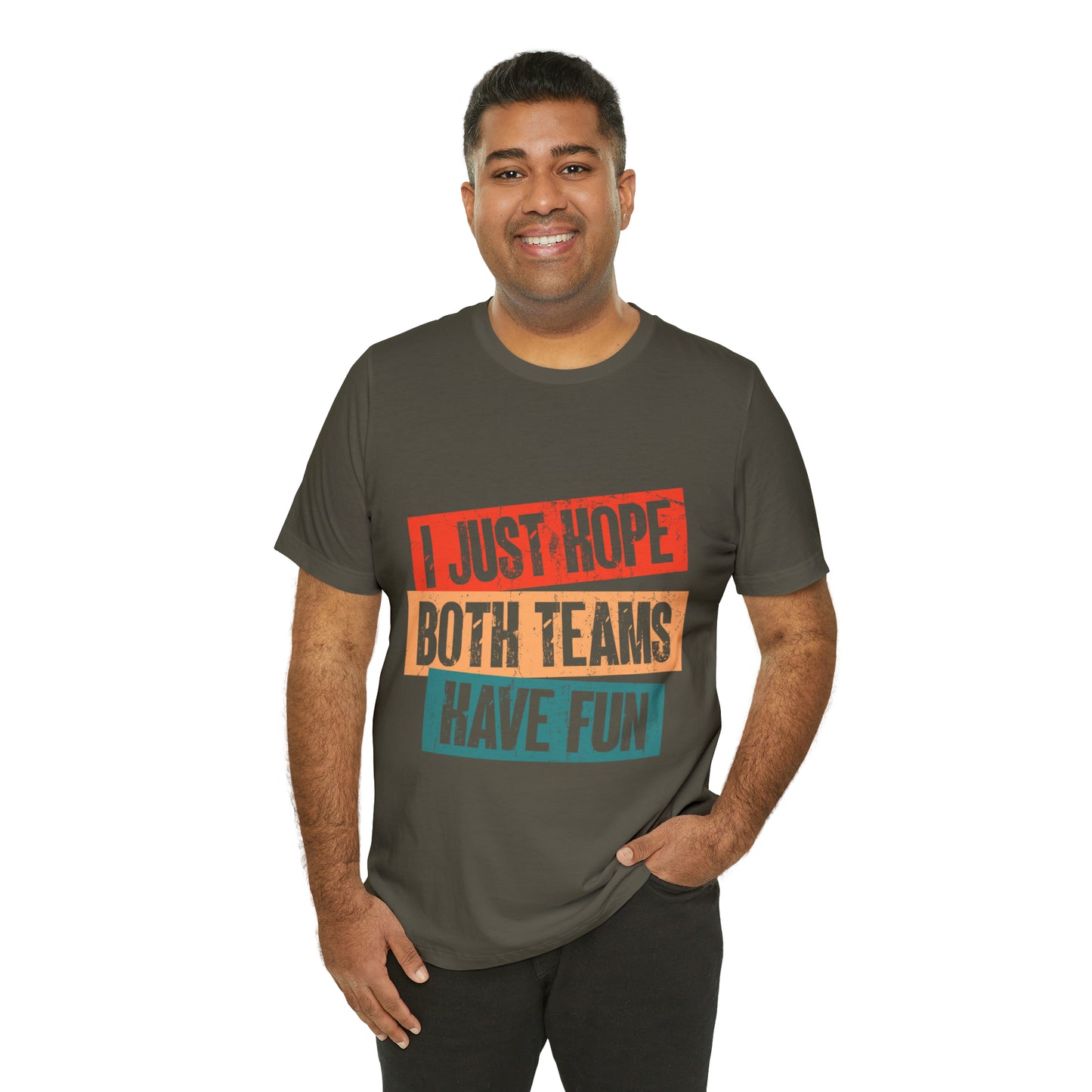 Hope both team have fun Unisex Jersey Short Sleeve Tee